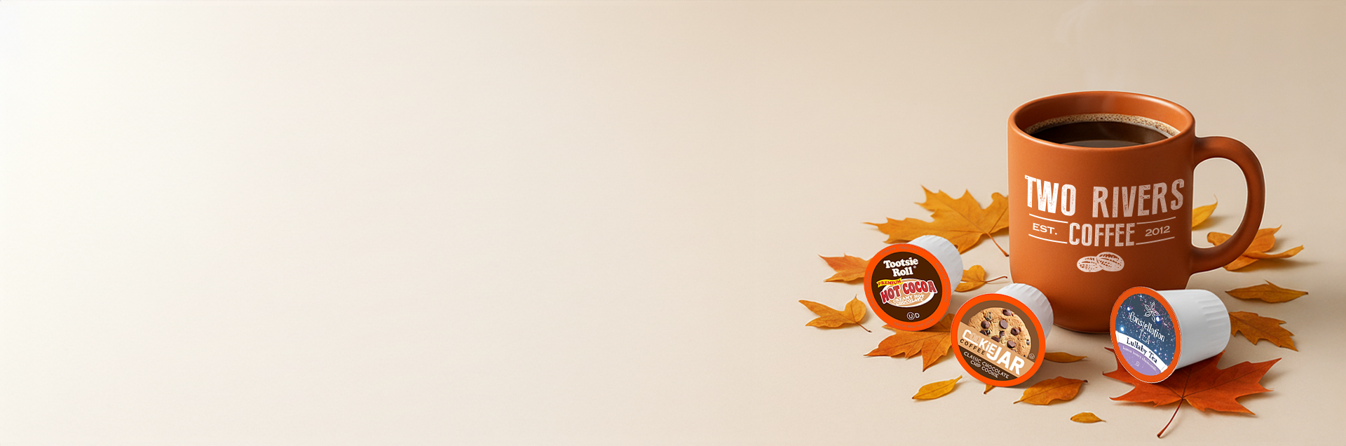 SIP. SMILE. STAY COZY.