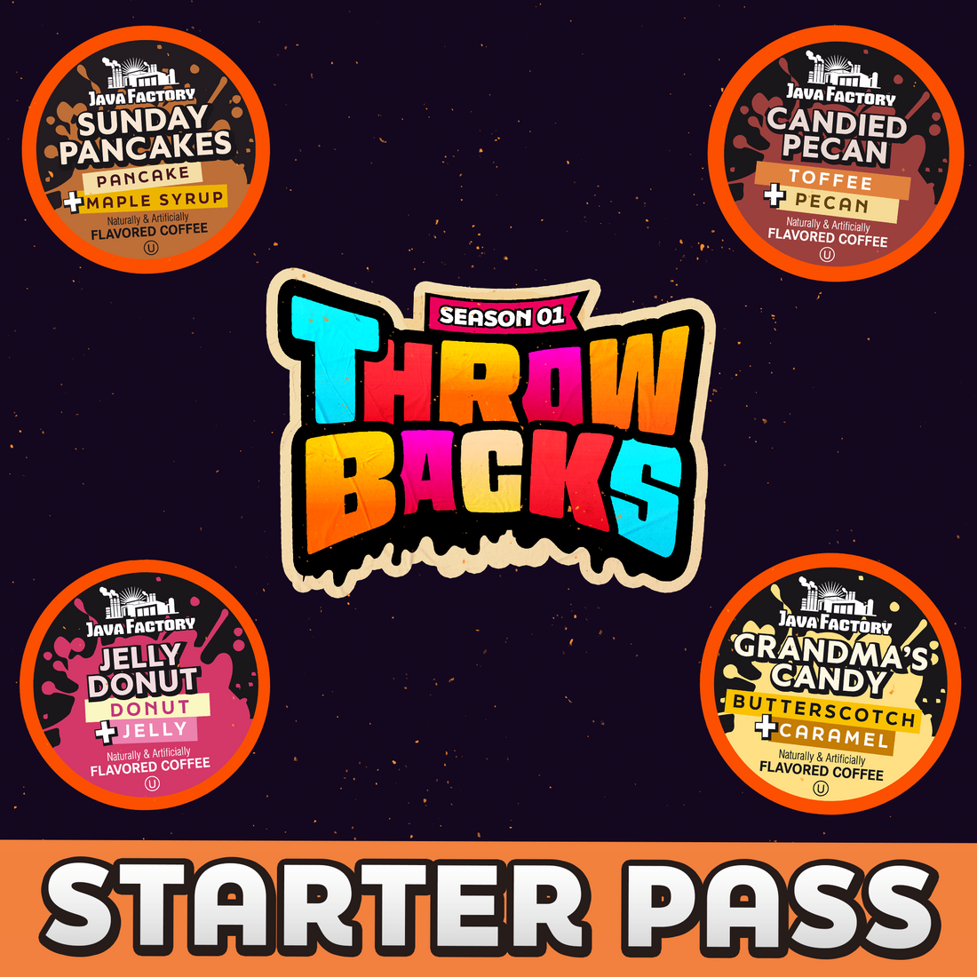Java Factory Throwbacks collection  STARTER PASS